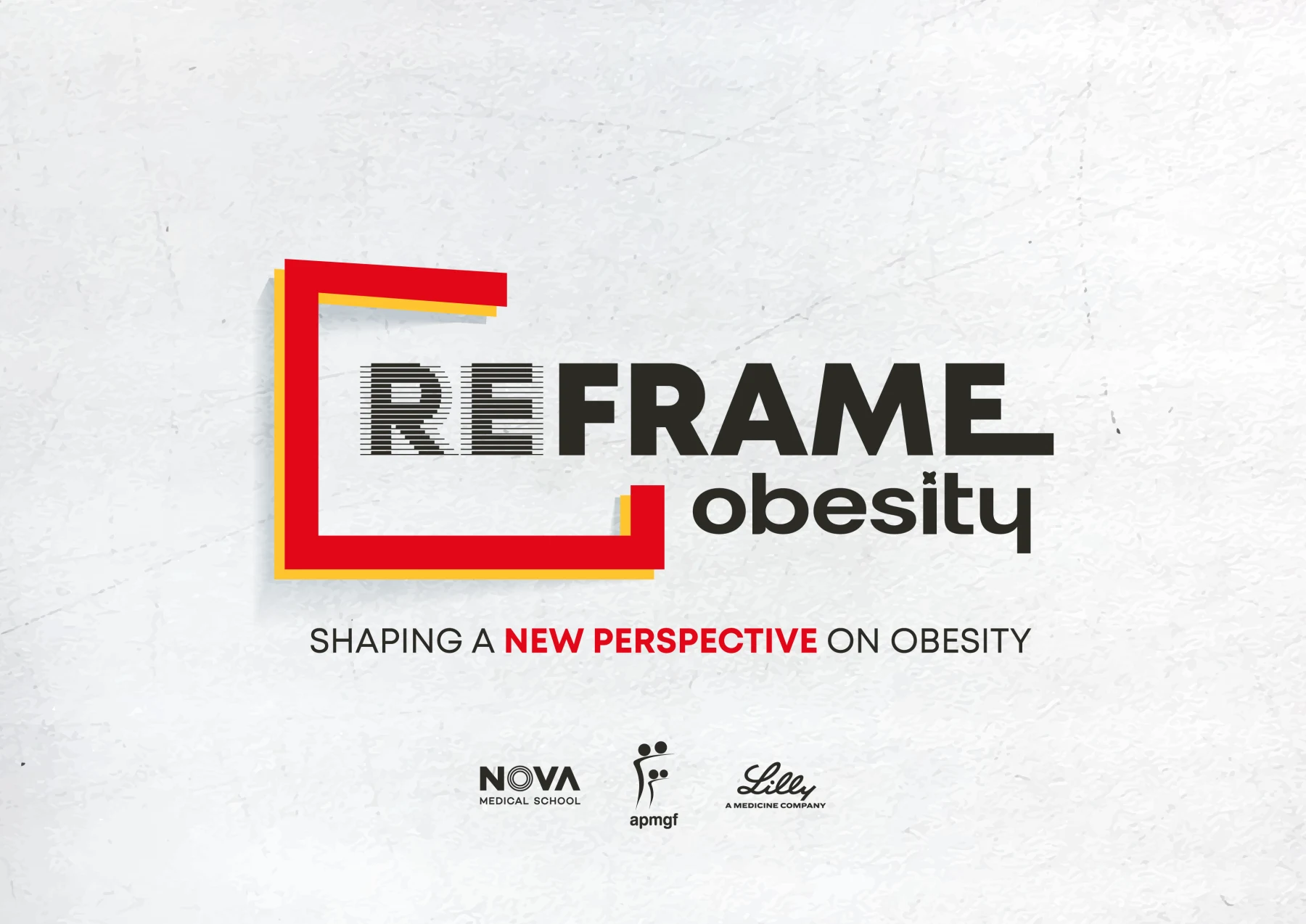 REFRAME Obesity — Shaping a new perspective on obesity, uma iniciativa NOVA Medical School, APMGF e Lilly
